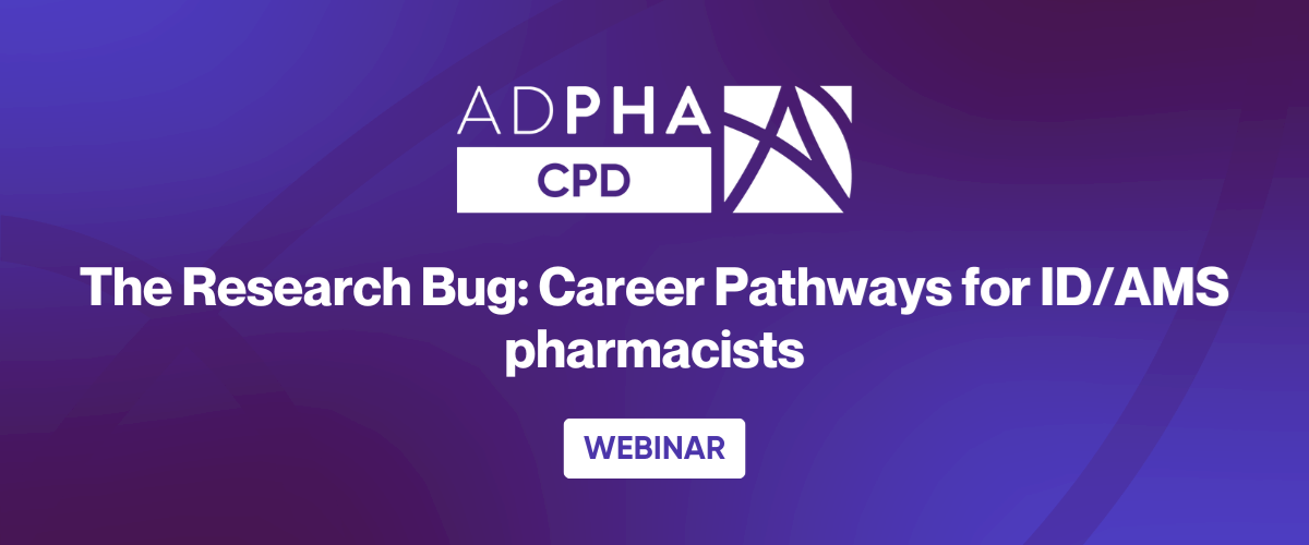 The Research Bug: Career Pathways for ID/AMS pharmacists